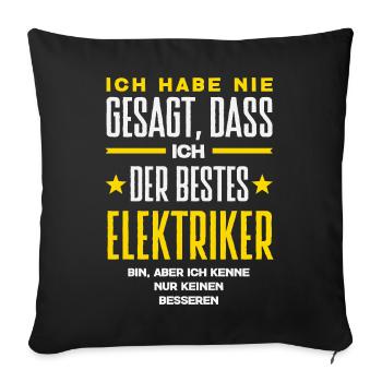 Bester Elektriker Beruf Spruch - Sofakissenbezug 45 x 45 cm - Schwarz - Vorne