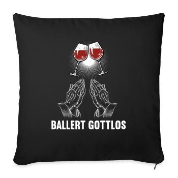 Ballert Gottlos Wein Weinliebhaber Weinglas - Sofakissenbezug 45 x 45 cm - Schwarz - Vorne