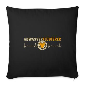 Abwassertechniker Abwasser Flüsterer Herzschlag - Sofakissenbezug 45 x 45 cm - Schwarz - Vorne