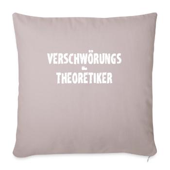 Verschwörungstheoretiker Verschwörung Meinung - Sofakissenbezug 45 x 45 cm - helles Taupe - Vorne