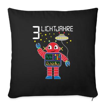 Roboter gratuliert 3 Lichtjahre alt drei Jahre - Sofakissenbezug 45 x 45 cm - Schwarz - Vorne