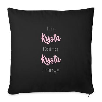 Krysta Personalized Name Gift Woman Girl Pink - Sofa pillowcase 17,3'' x 17,3'' (45 x 45 cm) - black - Front