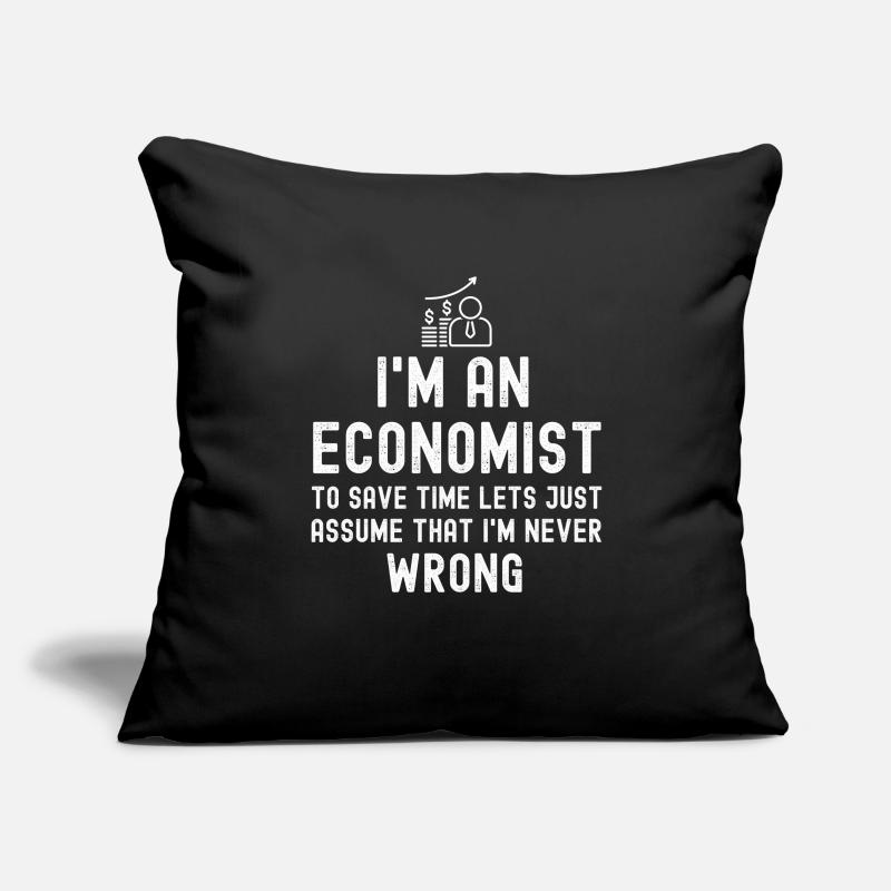 Ich bin ein Ökonom Ich bin immer richtig lustig Ereconomist Sofakissenbezug 45 x 45 cm