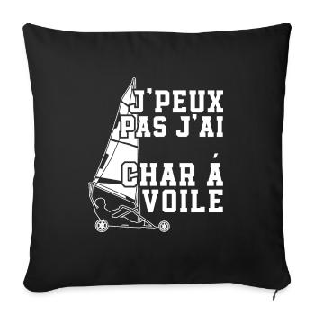 Je Peux Pas J'Ai Char à Voile - Housse de coussin décorative 45 x 45 cm - noir - Devant