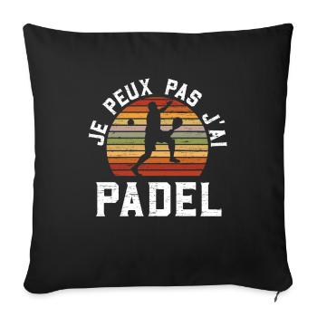 Je Peux Pas J'Ai Padel - Housse de coussin décorative 45 x 45 cm - noir - Devant