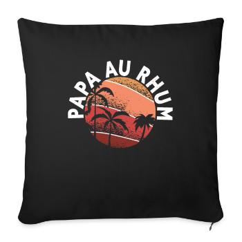Papa Au Rhum Apéro Fête Des Pères - Housse de coussin décorative 45 x 45 cm - noir - Devant