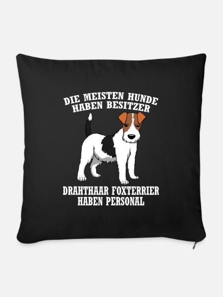 Drahthaar Foxterrier Hund Ich War Normal Bis mein - Sofakissenbezug 45 x 45 cm - Schwarz