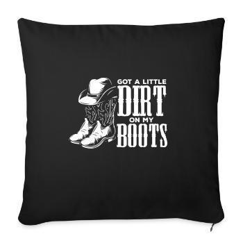 | de danse en ligne | de danseuse country J’ai un peu de saleté - Housse de coussin décorative 45 x 45 cm - noir - Devant