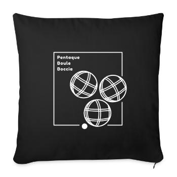 Pentaque Design Streetwear Boule Kugeln Verein - Sofakissenbezug 45 x 45 cm - Schwarz - Vorne