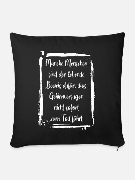 Gehirnversagen lustig gemein - Sofakissenbezug 45 x 45 cm - Schwarz