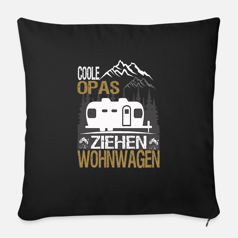 Coole Opas ziehen Wohnwagen. - Sofakissenbezug 45 x 45 cm - Schwarz