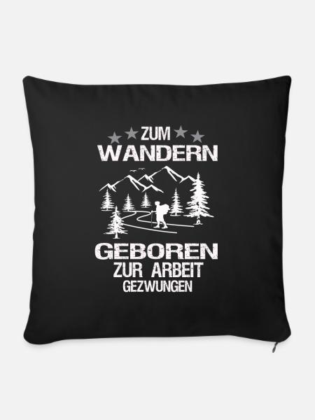 Wandern Geschenk - Sofakissenbezug 45 x 45 cm - Schwarz