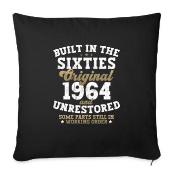 Built in the sixties 1964 58. Geburtstag Herren - Sofakissenbezug 45 x 45 cm - Schwarz - Vorne