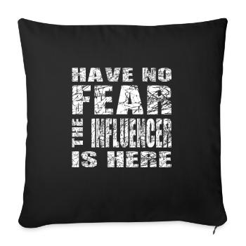 N’ayez pas peur que l’influenceur soit ici Tenue - Housse de coussin décorative 45 x 45 cm - noir - Devant
