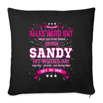 Sandy Design, alles wird gut - Sofakissenbezug 45 x 45 cm - Schwarz - Vorne