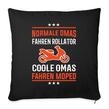 Coole Omas fahren Moped Design - Sofakissenbezug 45 x 45 cm - Schwarz - Vorne