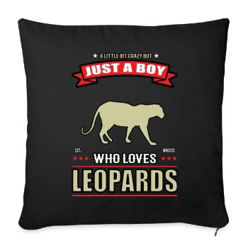 Just a Boy who loves Leoparden Outfit - Sofakissenbezug 45 x 45 cm - Schwarz - Vorne