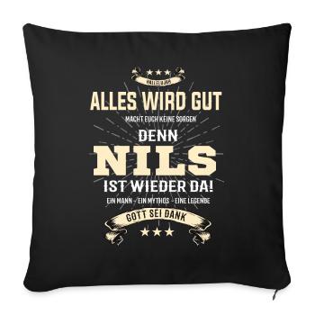 Alles wird gut denn Nils Ist da T-Shirt - Sofakissenbezug 45 x 45 cm - Schwarz - Vorne