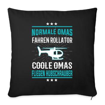 Coole Omas fliegen Hubschrauber - Sofakissenbezug 45 x 45 cm - Schwarz - Vorne