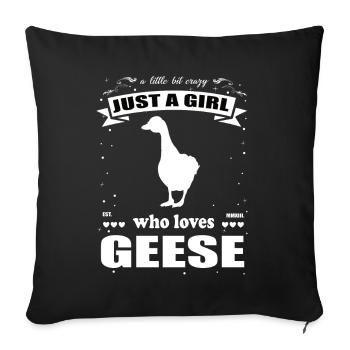Just a girl who loves Geese, das Gänse Fan Design - Sofa pillowcase 17,3'' x 17,3'' (45 x 45 cm) - black - Front
