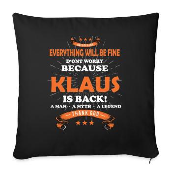 Tout ira bien Klaus est de retour - Housse de coussin décorative 45 x 45 cm - noir - Devant