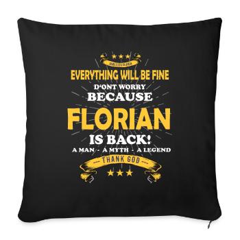Everything will be fine Florian Is back - Sofa pillowcase 17,3'' x 17,3'' (45 x 45 cm) - black - Front