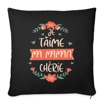 Idee cadeau Je t'aime ma petite maman chérie - Housse de coussin décorative 45 x 45 cm - noir - Devant