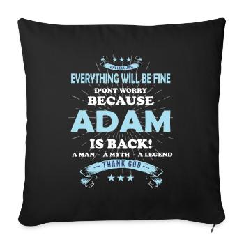 Tout ira bien Adam est de retour - Housse de coussin décorative 45 x 45 cm - noir - Devant