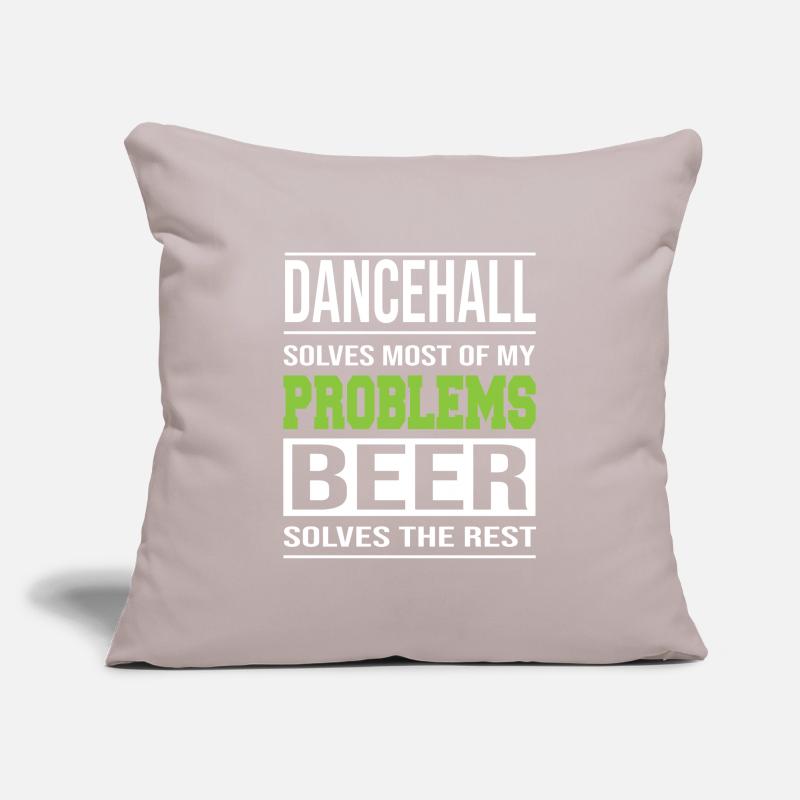 Dancehall solves problems, beer solves the rest Sofa pillowcase 17,3'' x 17,3'' (45 x 45 cm)