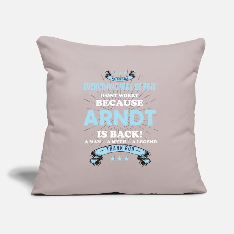 Everything will be fine Arndt Is back Sofa pillowcase 17,3'' x 17,3'' (45 x 45 cm)