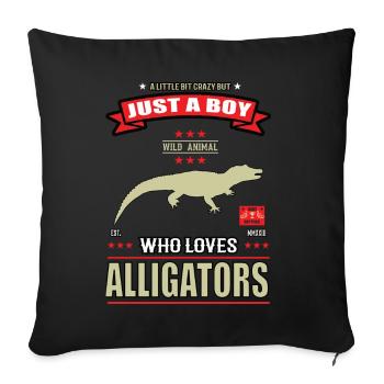 Just a Boy who loves Alligatoren Outfit - Sofakissenbezug 45 x 45 cm - Schwarz - Vorne