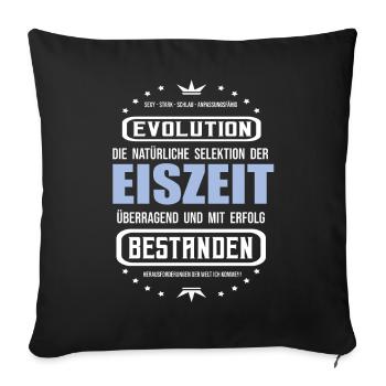 Eiszeit überragend und mit Erfolg bestanden. - Sofakissenbezug 45 x 45 cm - Schwarz - Vorne