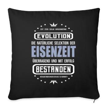 Eisenzeit überragend und mit Erfolg bestanden - Sofakissenbezug 45 x 45 cm - Schwarz - Vorne