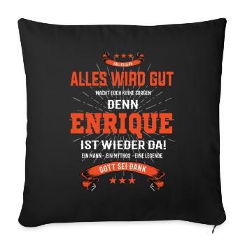 Tout va bien se passer parce qu’Enrique est là Outfit - Housse de coussin décorative 45 x 45 cm - noir - Devant