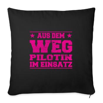 Aus dem Weg Pilotin im Einsatz Design - Sofakissenbezug 45 x 45 cm - Schwarz - Vorne