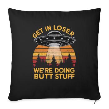 Get In Loser Space Adventure - Sofa pillowcase 17,3'' x 17,3'' (45 x 45 cm) - black - Front