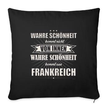 Wahre Schönheit kommt aus Frankreich Design - Sofakissenbezug 45 x 45 cm - Schwarz - Vorne
