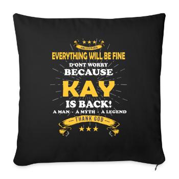 Tout ira bien Kay est de retour - Housse de coussin décorative 45 x 45 cm - noir - Devant
