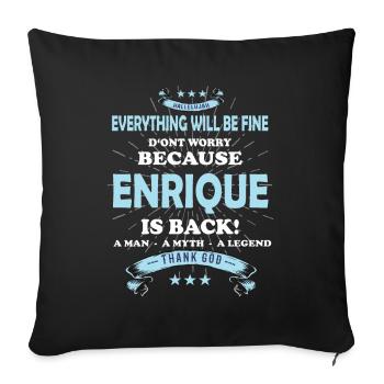 Tout ira bien Enrique est de retour - Housse de coussin décorative 45 x 45 cm - noir - Devant