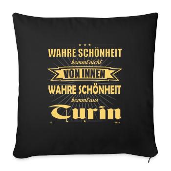 True beauty comes from Turin Design - Sofa pillowcase 17,3'' x 17,3'' (45 x 45 cm) - black - Front