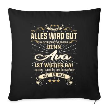 Alles wird gut denn Ava Ist da Outfit - Sofakissenbezug 45 x 45 cm - Schwarz - Vorne