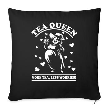 Tae Queen – Pour les vrais amateurs de thé - Housse de coussin décorative 45 x 45 cm - noir - Devant