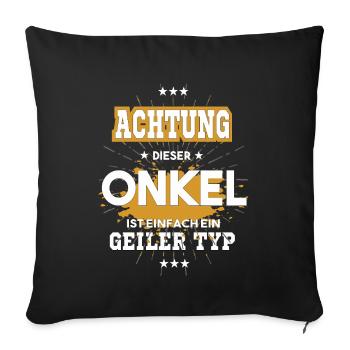 Cet oncle n’est qu’un gars - Housse de coussin décorative 45 x 45 cm - noir - Devant