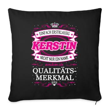 Qualitätsmerkmal Kerstin einfach Erstklassig - Sofakissenbezug 45 x 45 cm - Schwarz - Vorne