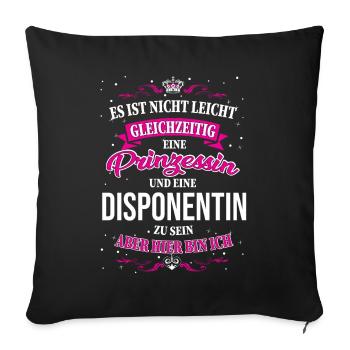 Not just being a dispatcher and princess - Sofa pillowcase 17,3'' x 17,3'' (45 x 45 cm) - black - Front