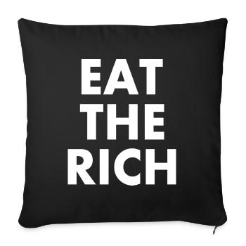 Eat the rich - Sofakissenbezug 45 x 45 cm - Schwarz - Vorne