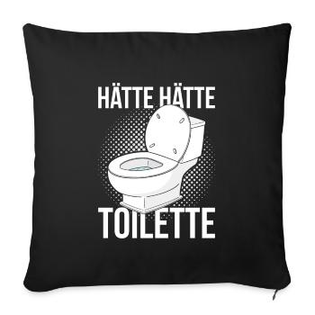 Hätte Hätte Toilette - Sofakissenbezug 45 x 45 cm - Schwarz - Vorne