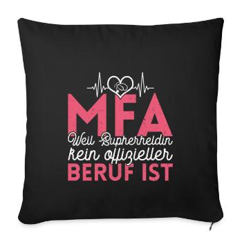 MFA witziger Beruf Spruch - Sofakissenbezug 45 x 45 cm - Schwarz - Vorne