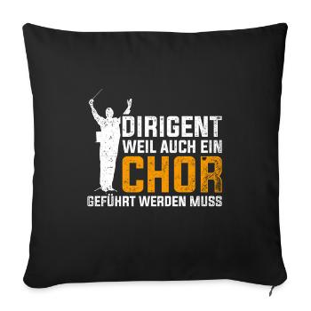 Chorleiter Musiker Dirigent - Sofakissenbezug 45 x 45 cm - Schwarz - Vorne