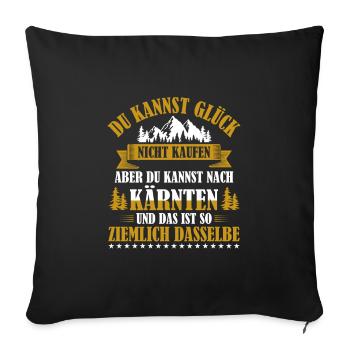 Kärnten Sehnsucht Alpen Österreich - Sofakissenbezug 45 x 45 cm - Schwarz - Vorne